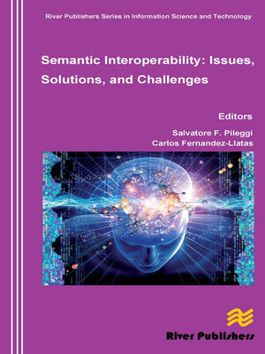 cover image of Semantic Interoperability Issues, Solutions, Challenges